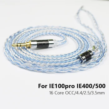 Sennheiser IE100 pro IE500pro IE400 OCC Tasakaalustatud Kaabel-16 Core Kõrvaklapid hõbetatud Uuendada 4.4 mm Tasakaal 2,5 3,5 mm Koos MIC