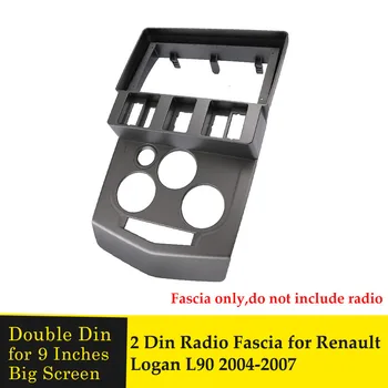 2 Din Auto DVD Raami Raadio Mängija Audio Paigaldamise Adapter Kriips Sisekujundus Komplektid Facia Paneel 9inches Jaoks Renault Logan L90 2004-2007